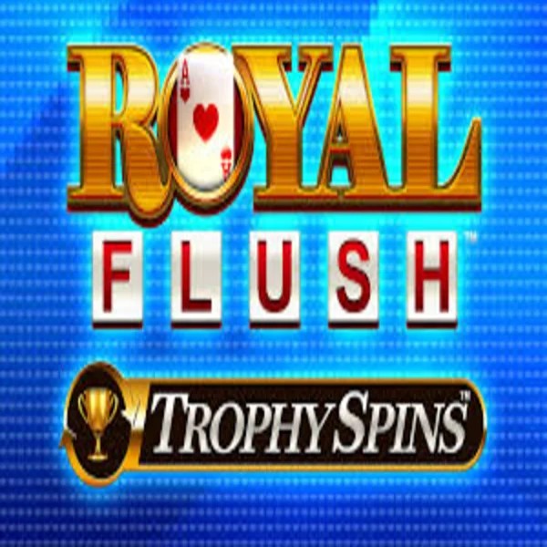 Royal Flush Trophy Spins slot visual from Greentube available on vegazonecasino.eu.com